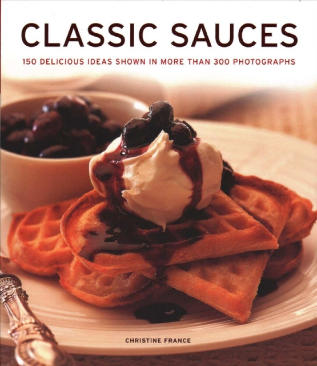 Kniha Classic Sauces