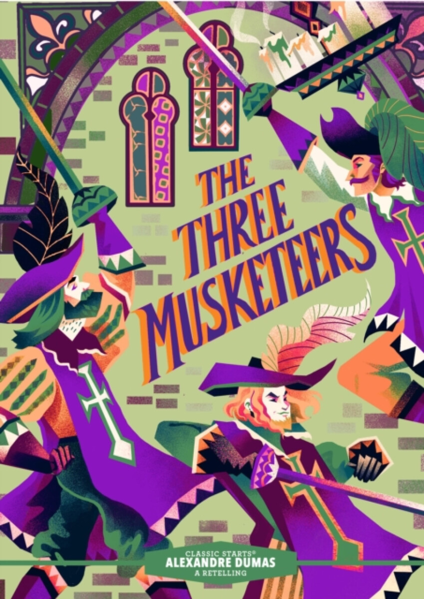 Kniha Classic Starts®: The Three Musketeers