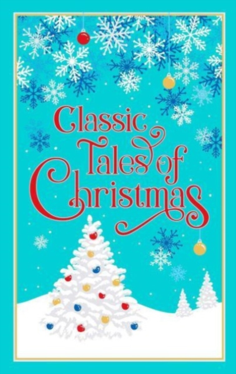 Kniha Classic Tales of Christmas