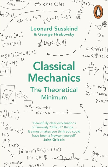 Classical Mechanics – Leonard Susskind, George Hrabovsky