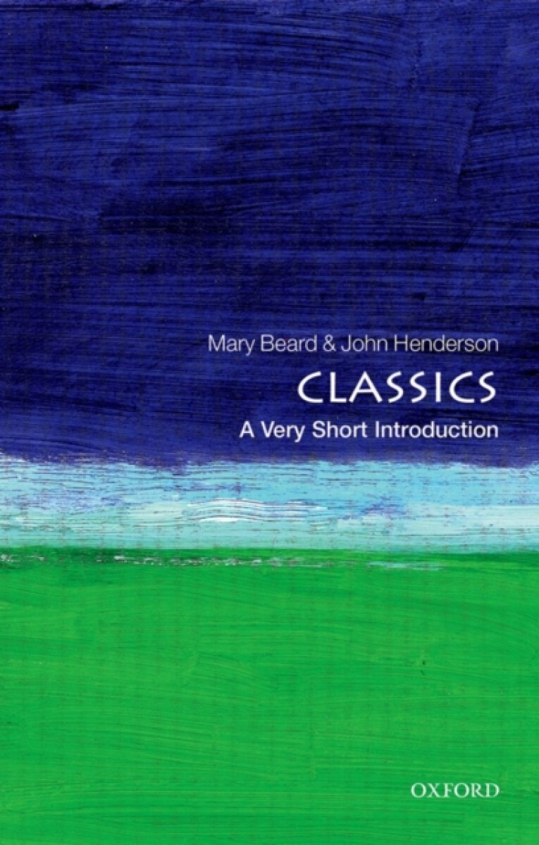 Classics - Mary Beard, John  Henderson