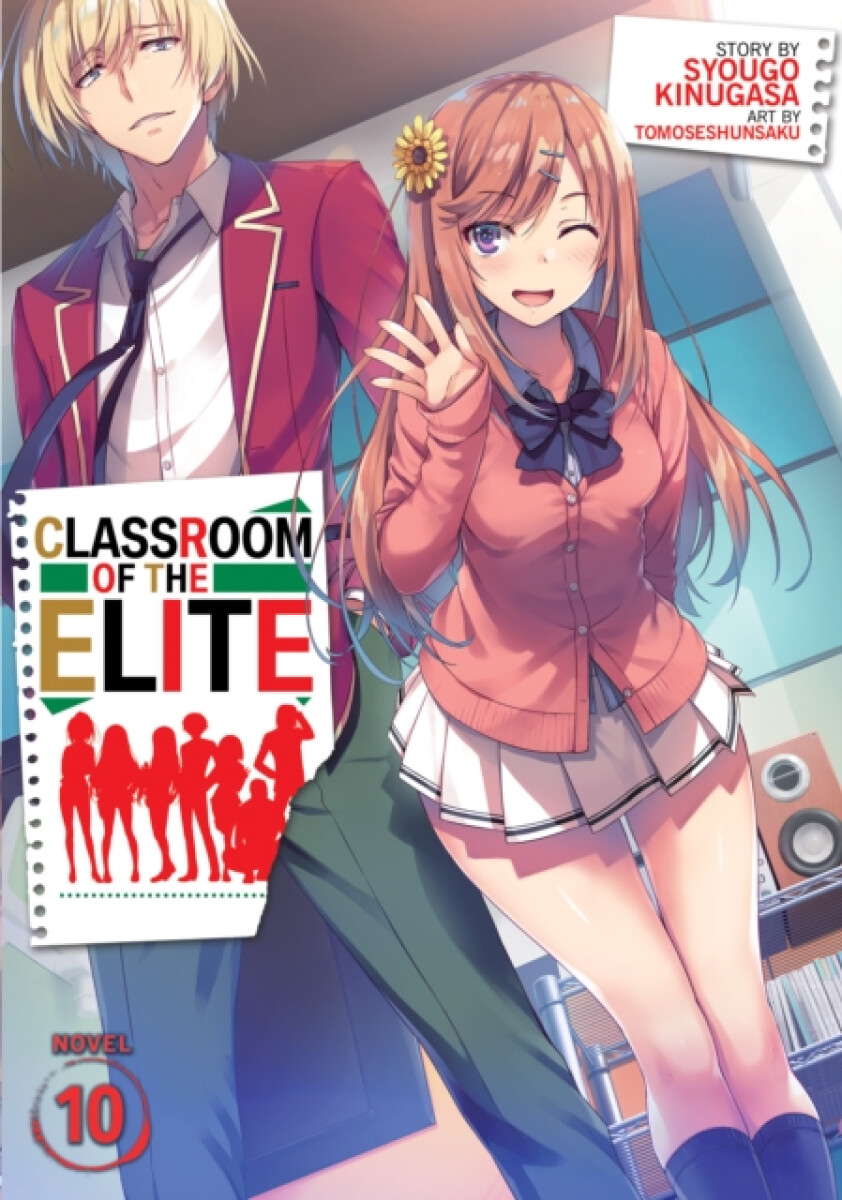 Kniha Classroom of the Elite (Light Novel) Vol. 10