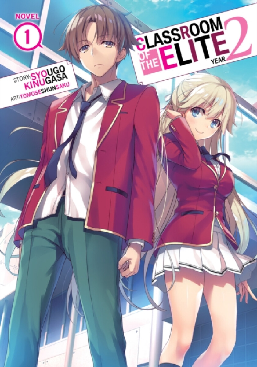 Kniha Classroom of the Elite: Year 2 (Light Novel) Vol. 1
