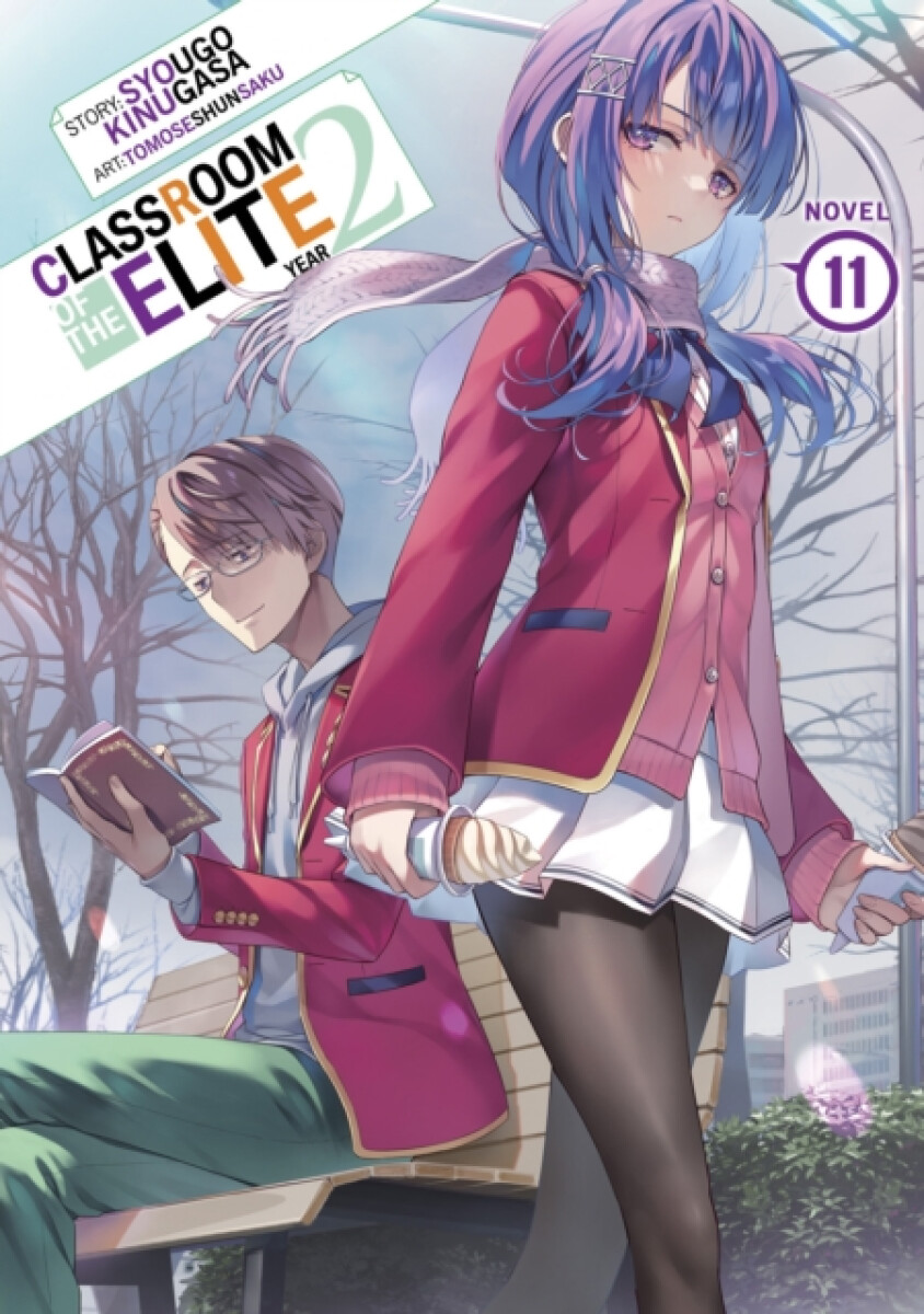 Kniha Classroom of the Elite: Year 2 (Light Novel) Vol. 11