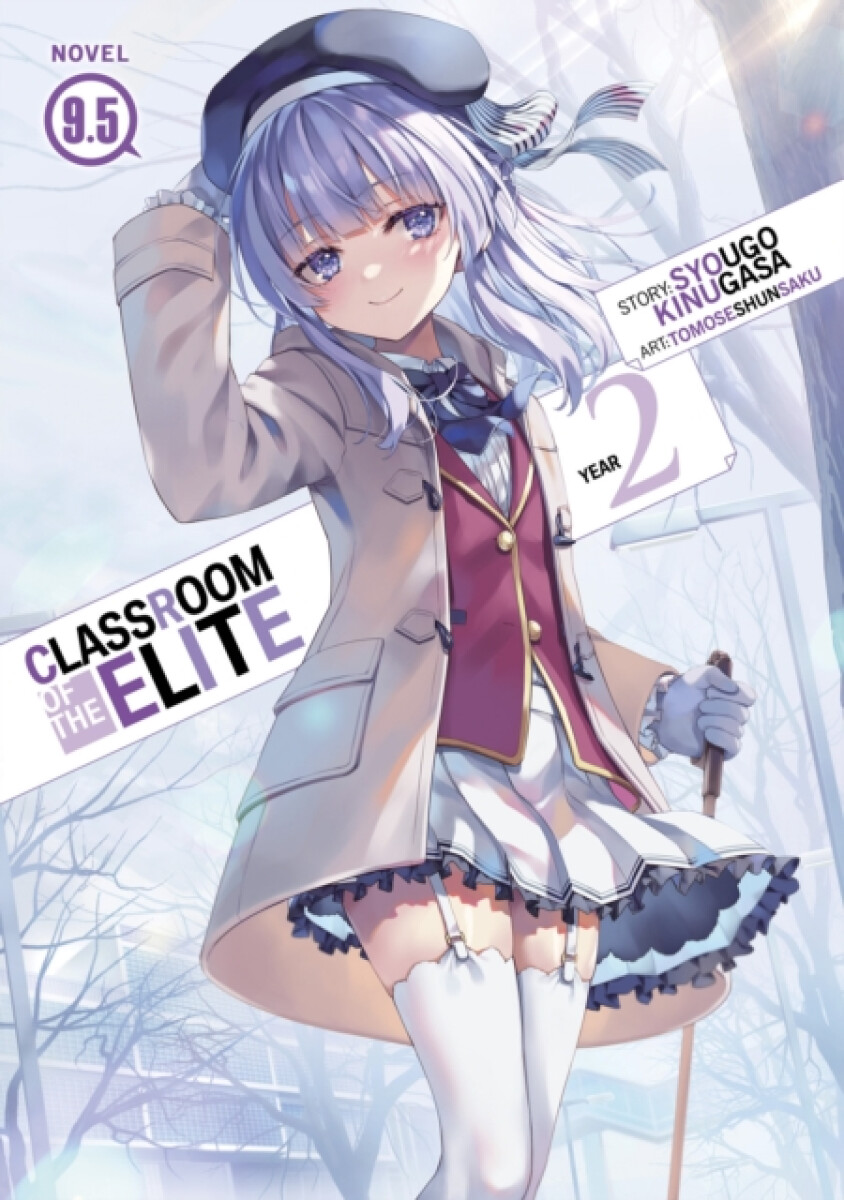 Kniha Classroom of the Elite: Year 2 (Light Novel) Vol. 9.5