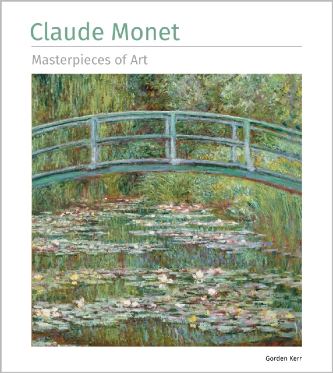Kniha Claude Monet Masterpieces of Art