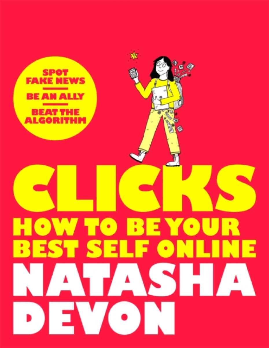Kniha Clicks - How to Be Your Best Self Online