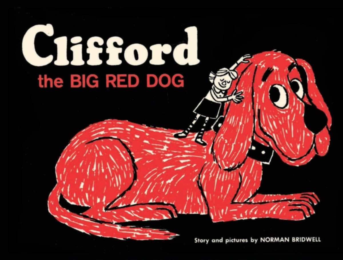 Kniha Clifford the Big Red Dog