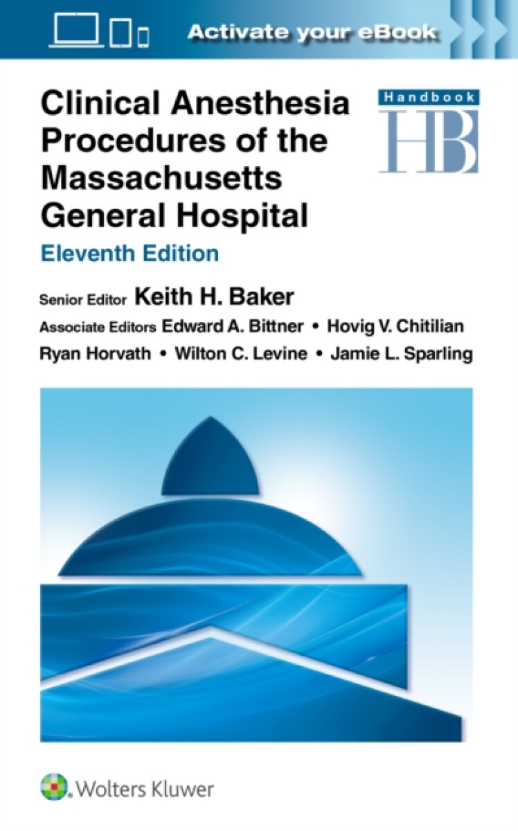 Kniha Clinical Anesthesia Procedures of the Massachusetts General Hospital