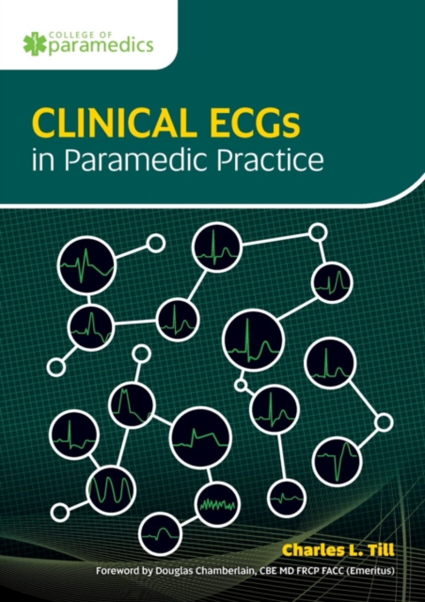 Kniha Clinical ECGs in Paramedic Practice