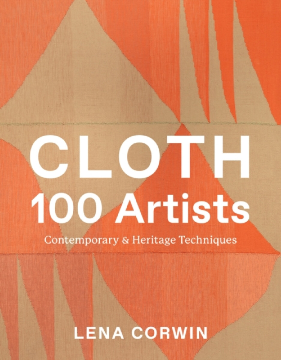 Kniha Cloth 100 Artists