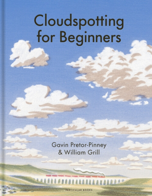 Cloudspotting For Beginners - Pretor-Pinney Gavin