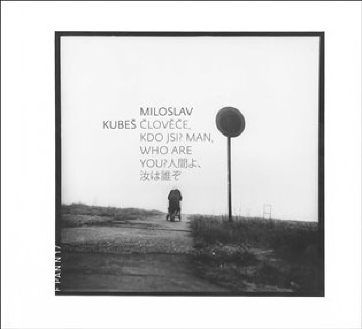 Kniha Člověče, kdo jsi?/Man, Who are you?