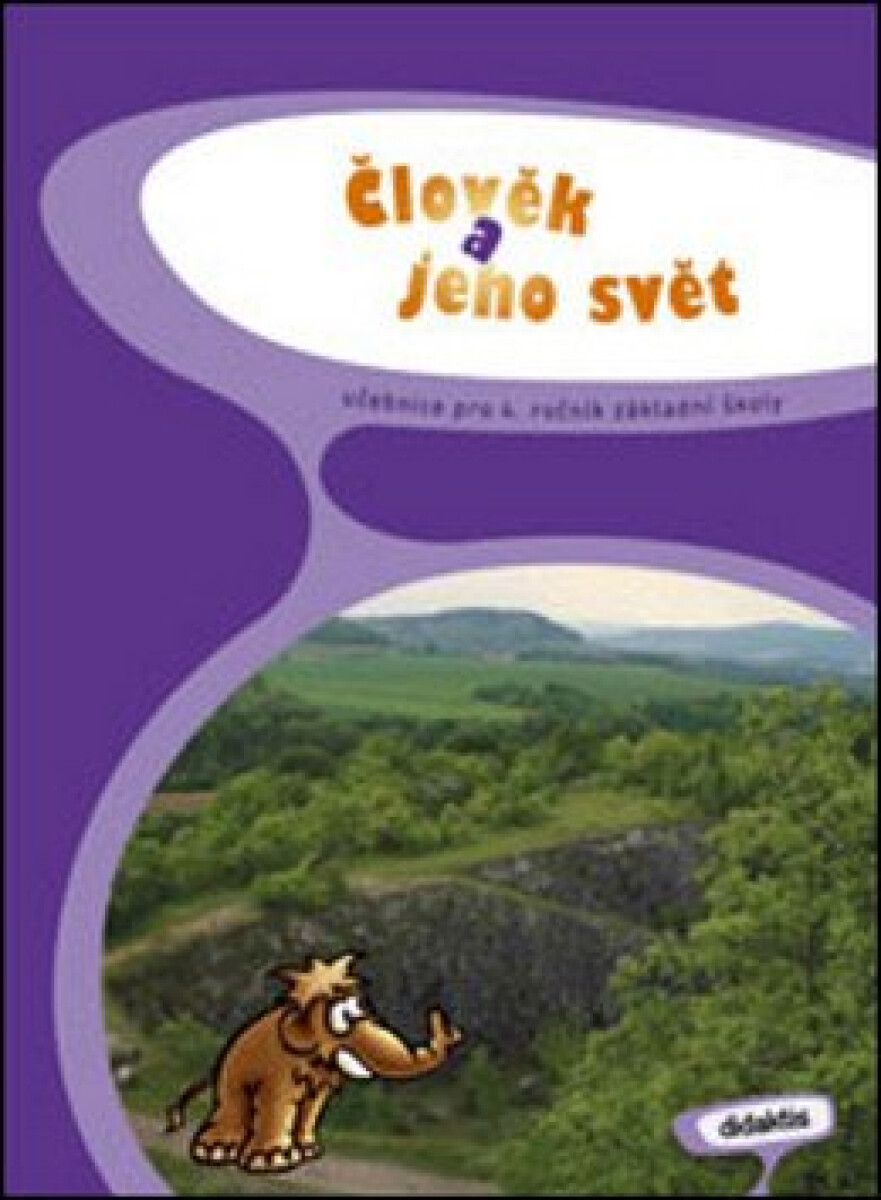 Kniha Člověk a jeho svět pro 4. ročník základní školy