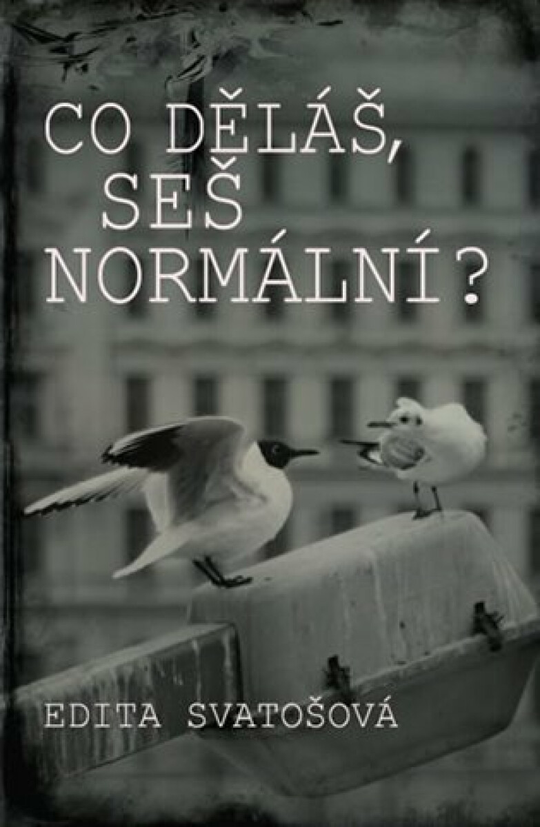 Kniha Co děláš, seš normální? (Defekt)