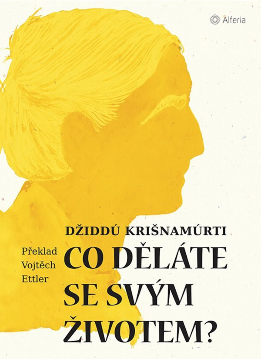 Kniha Co děláte se svým životem?