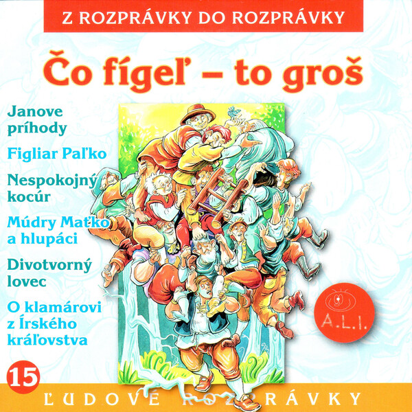 Levně Čo figeľ - to groš - audiokniha