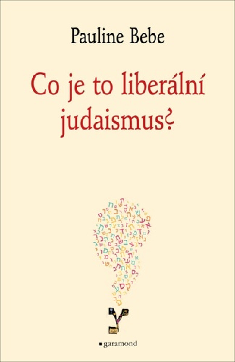 Kniha Co je to liberální judaismus?