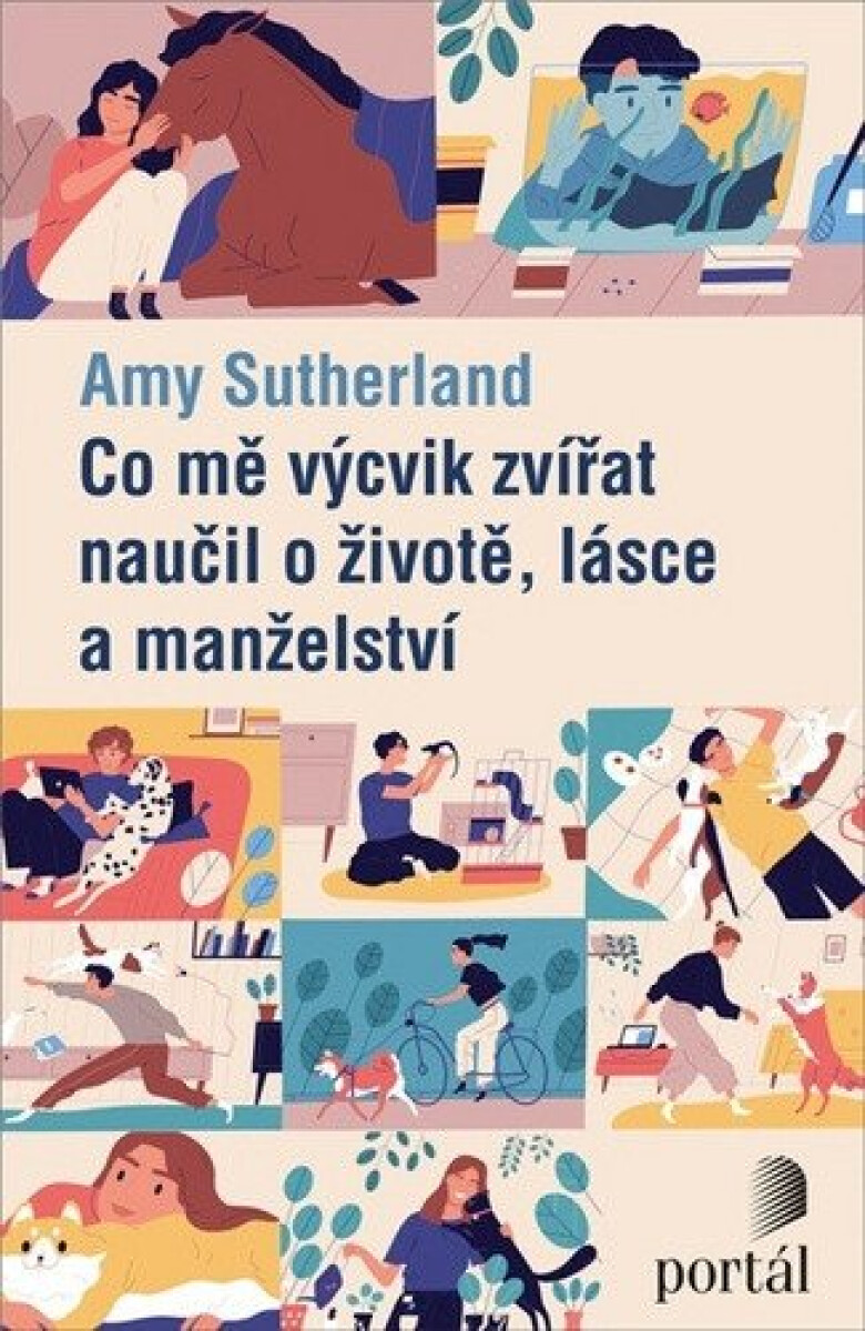 Kniha Co mě výcvik zvířat naučil o životě, lásce a manželství
