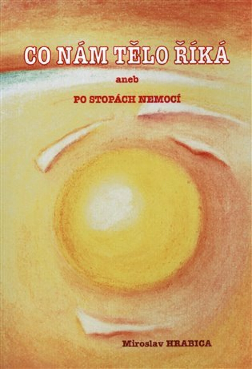 Kniha Co nám tělo říká