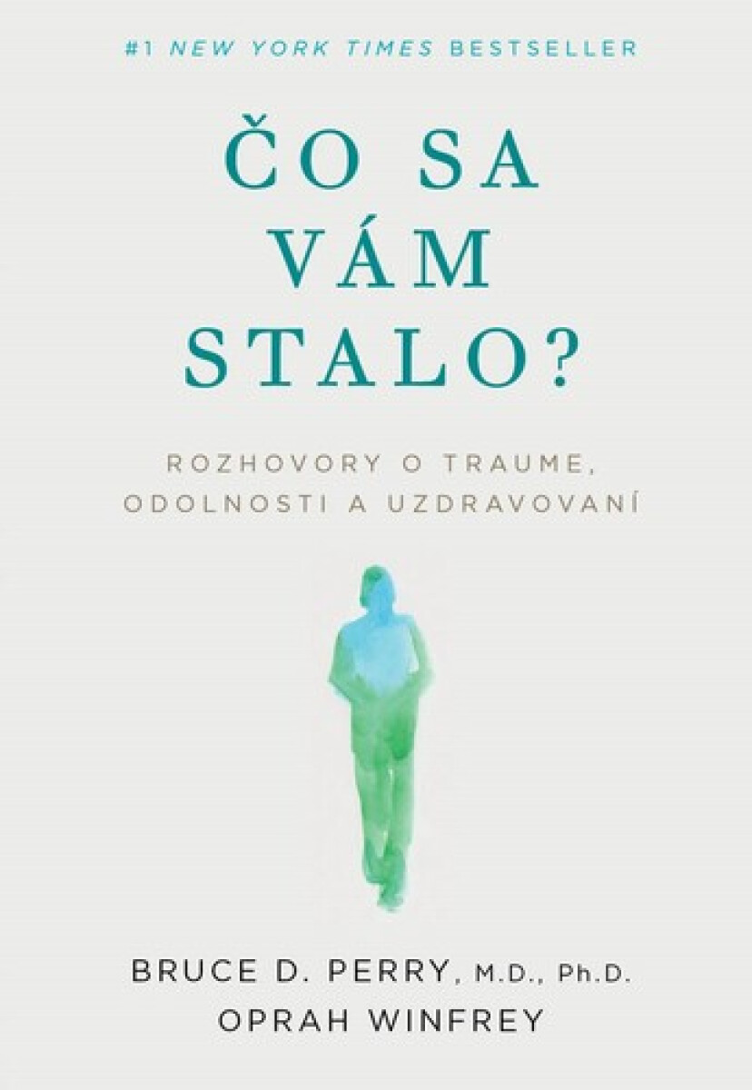 Kniha Čo sa vám stalo?