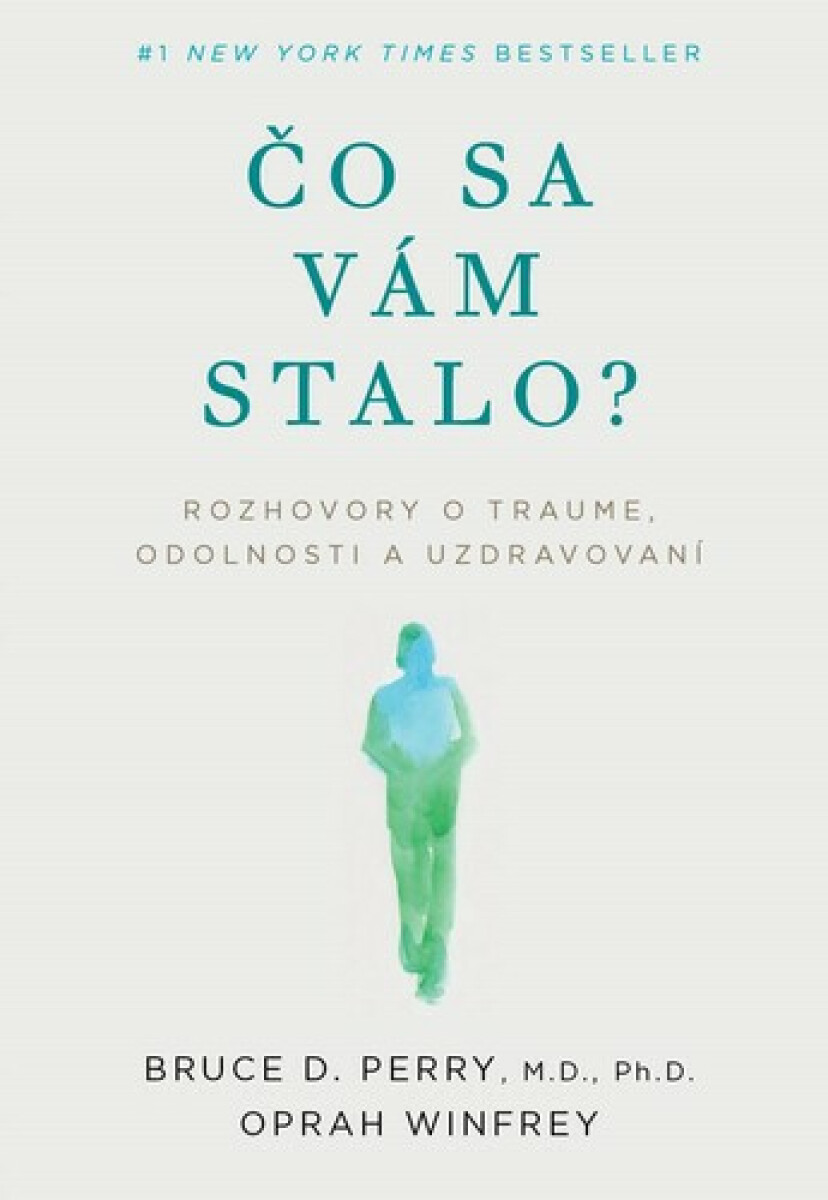 Kniha Čo sa vám stalo?