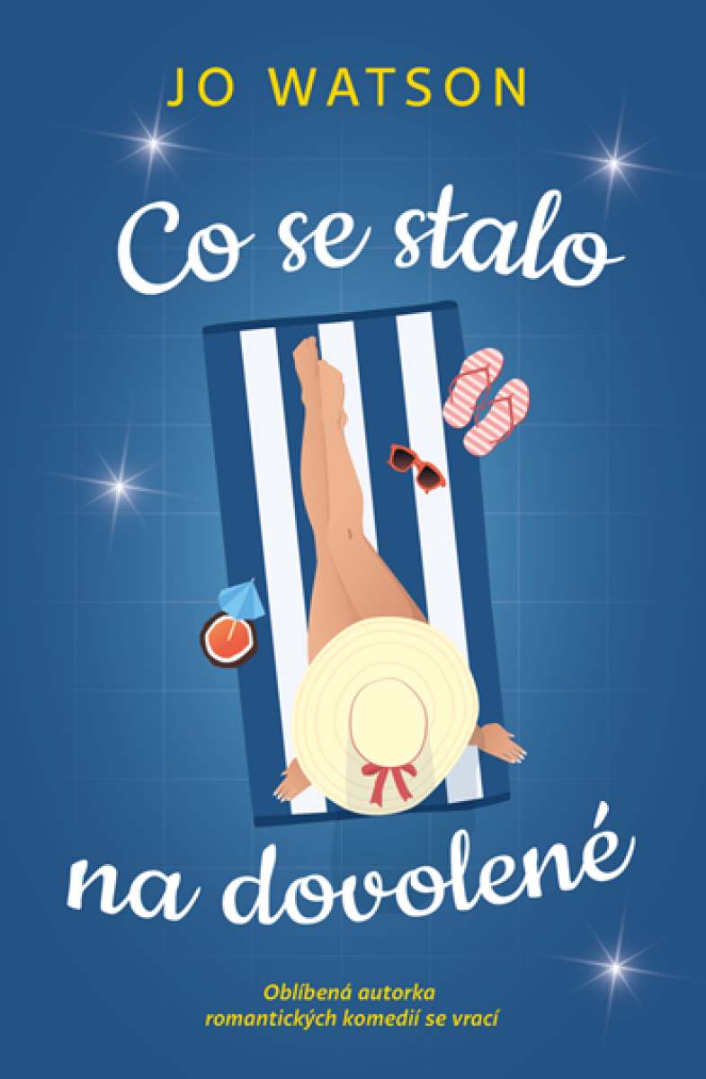 Levně Co se stalo na dovolené - Jo Watson