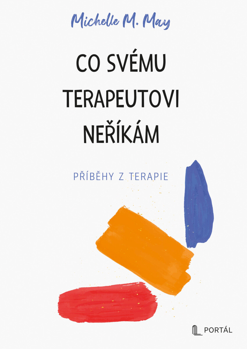 Kniha Co svému terapeutovi neříkám