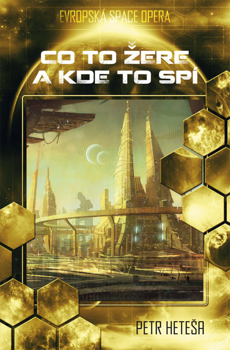 Co to žere a kde to spí - Petr Heteša