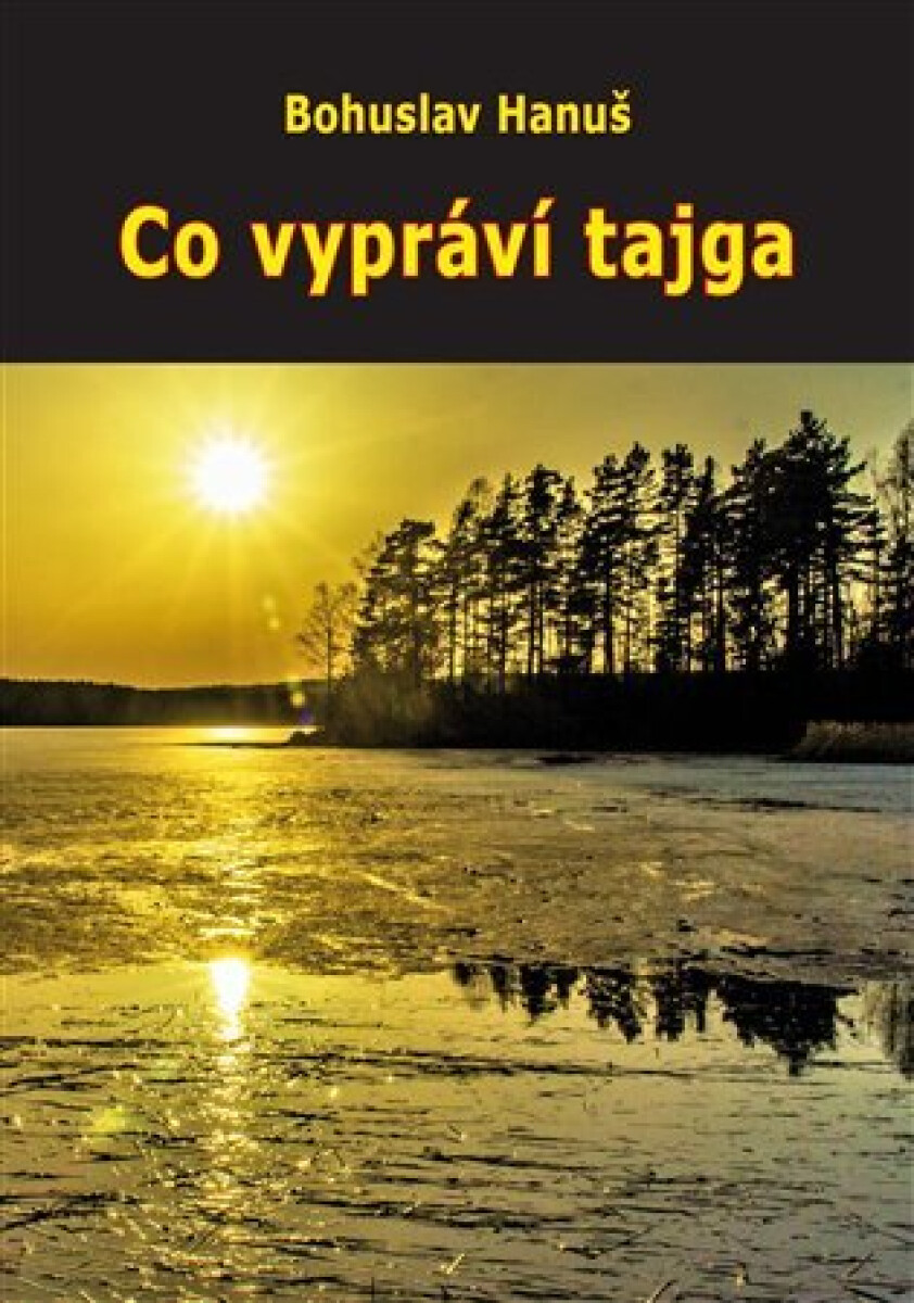 Kniha Co vypráví tajga
