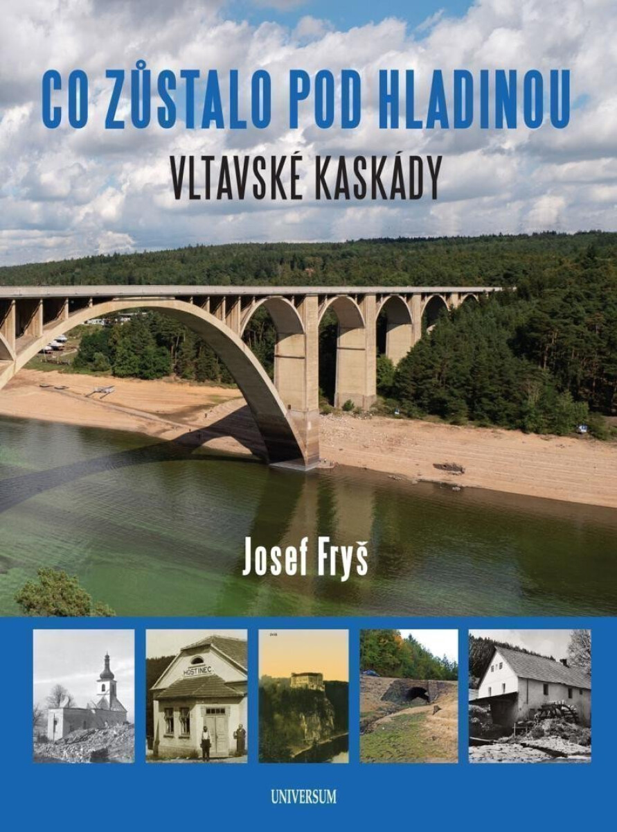 Kniha Co zůstalo pod hladinou Vltavské kaskády