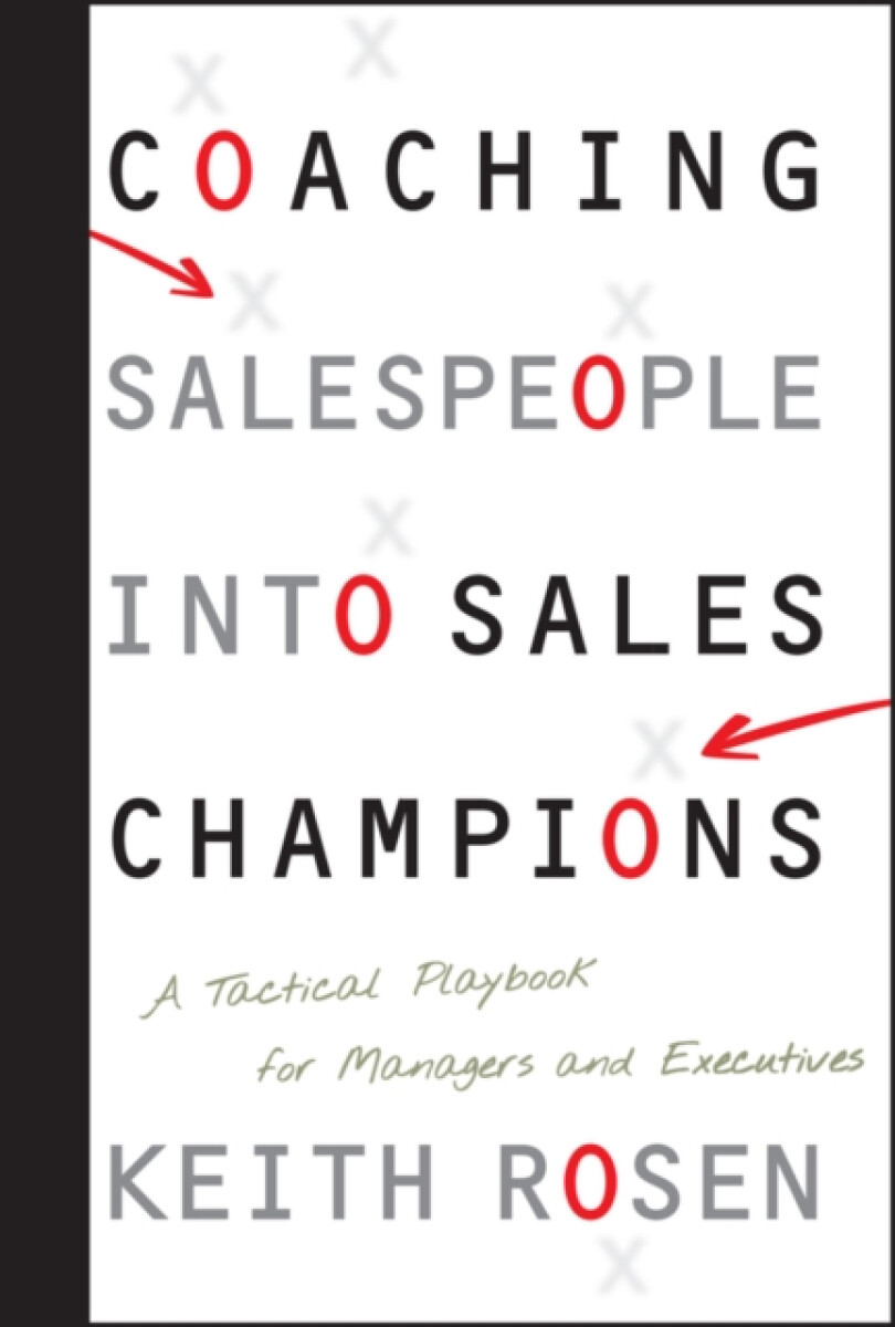 Kniha Coaching Salespeople into Sales Champions