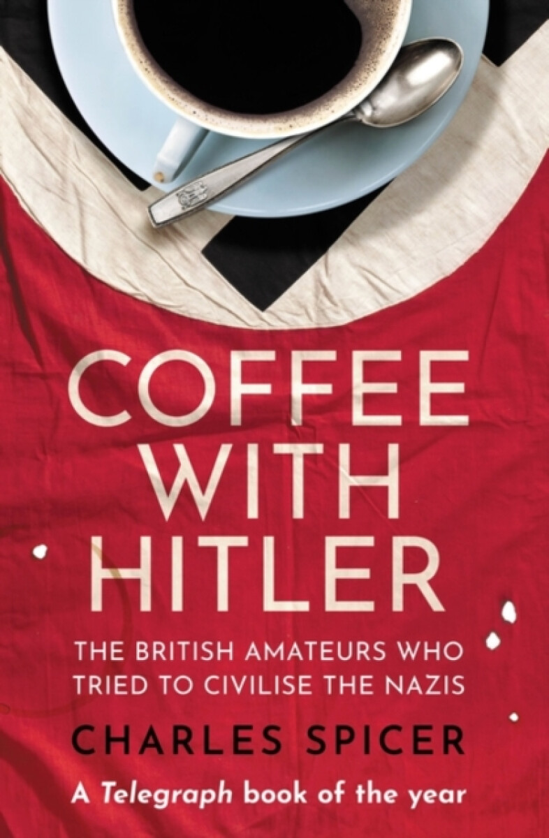 Kniha Coffee with Hitler