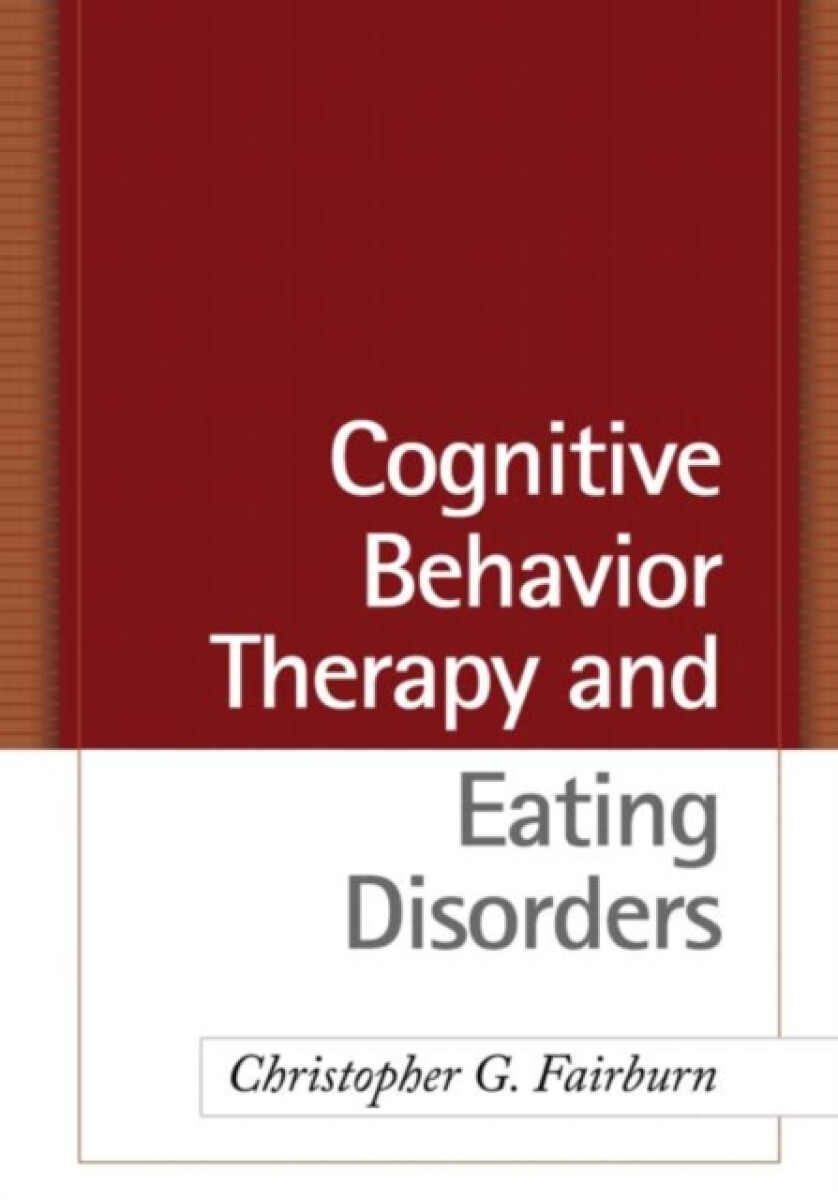 Kniha Cognitive Behavior Therapy and Eating Disorders