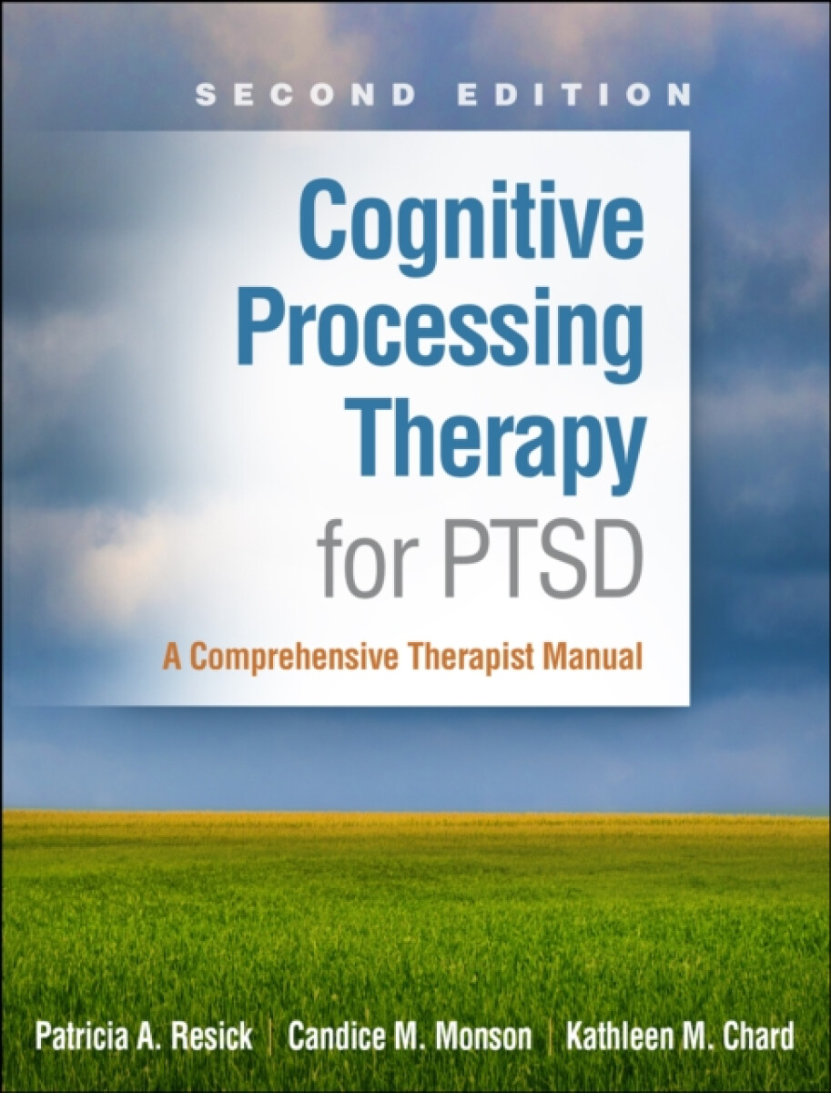 Kniha Cognitive Processing Therapy for PTSD, Second Edition