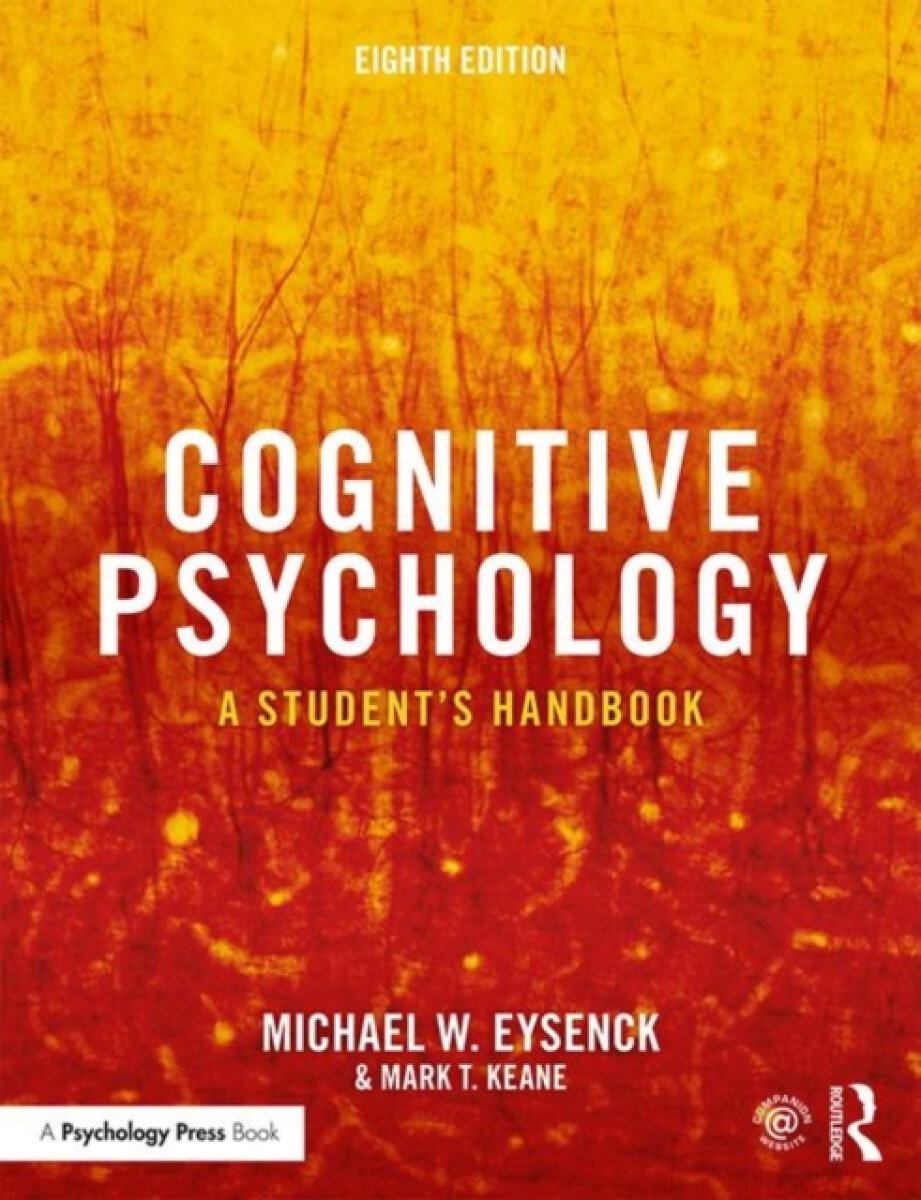 Cognitive Psychology - Michael W. Eysenck, Mark T.  Keane