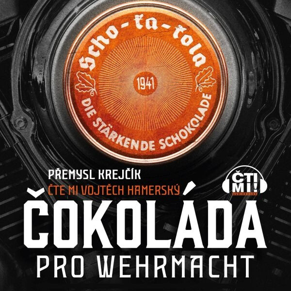 Čokoláda pro wehrmacht - Přemysl Krejčík - audiokniha