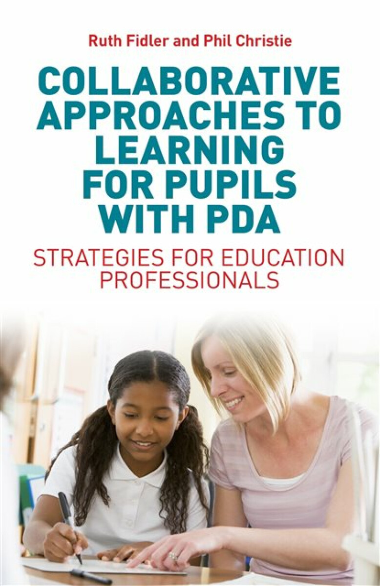 Kniha Collaborative Approaches to Learning for Pupils with PDA