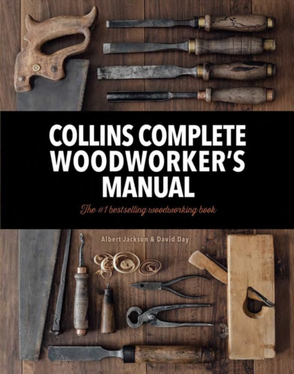 Kniha Collins Complete Woodworker’s Manual