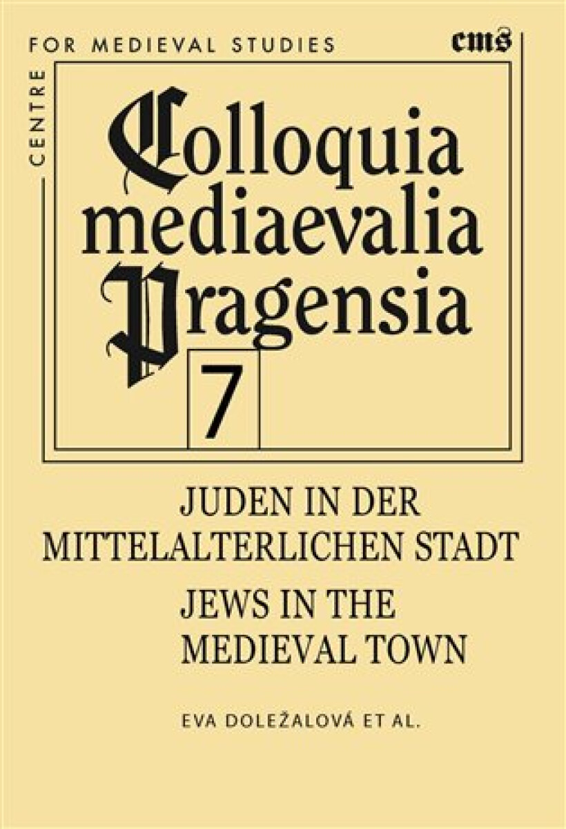 Kniha Juden in der mittelalterlichen Stadt/Jews in the medieval town