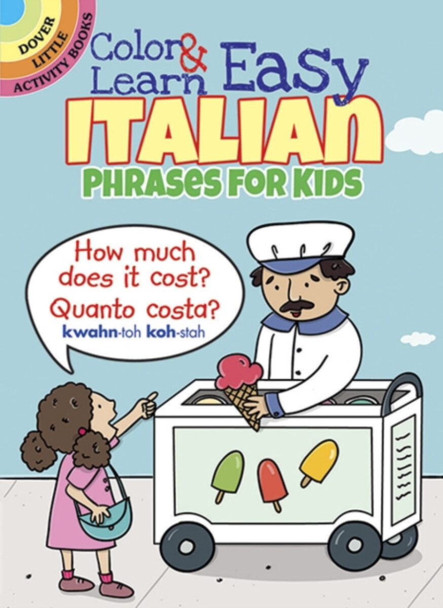 Kniha Color a Learn Easy Italian Phrases for Kids