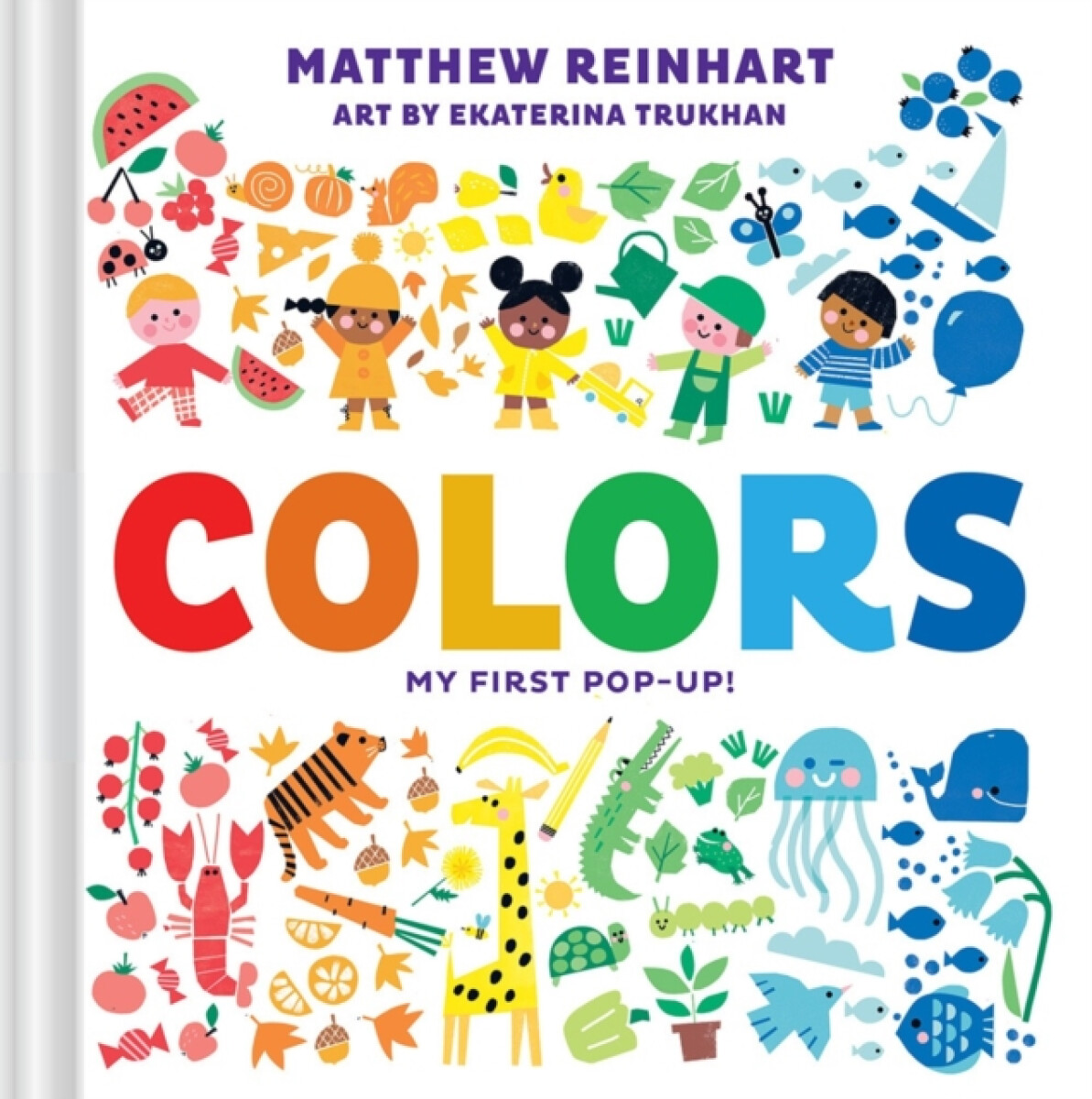 Kniha Colors: My First Pop-Up! (A Pop Magic Book)