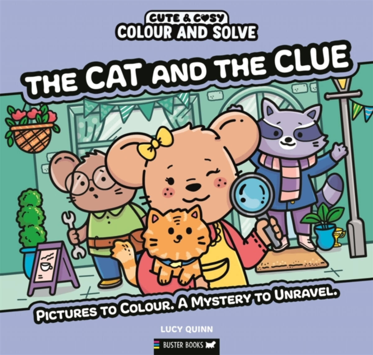 Kniha Colour and Solve: The Cat and the Clue