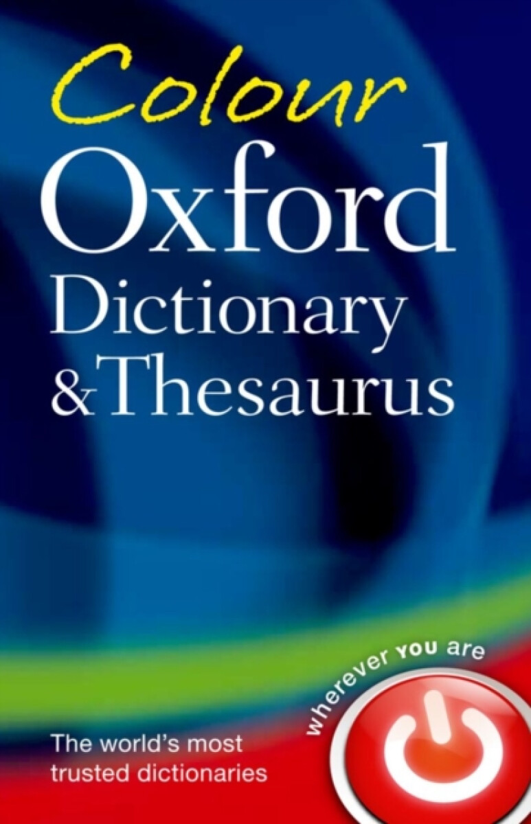 Kniha Colour Oxford Dictionary a Thesaurus