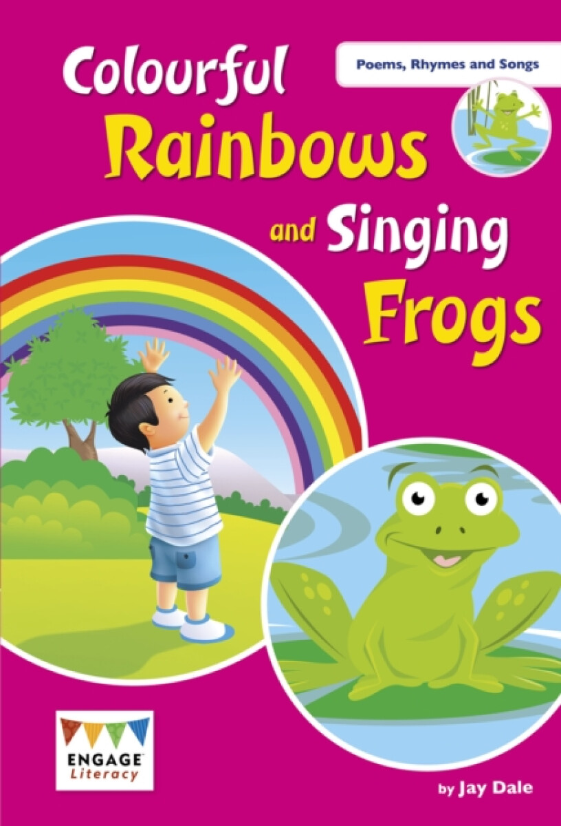 Kniha Colourful Rainbows and Singing Frogs