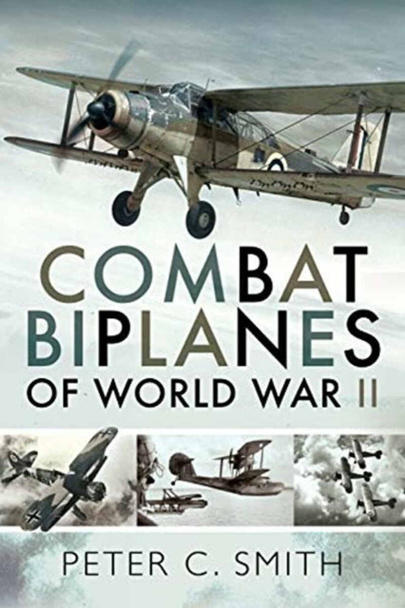 Kniha Combat Biplanes of World War II