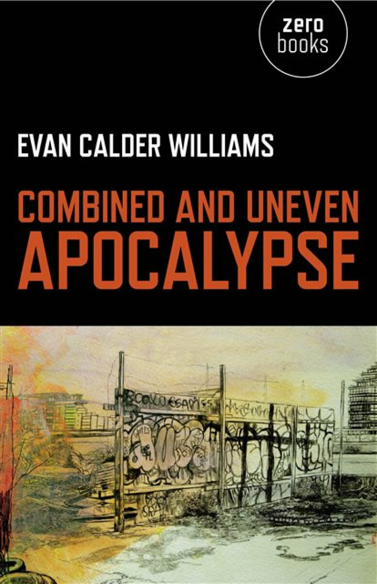 Kniha Combined and Uneven Apocalypse – Luciferian Marxism