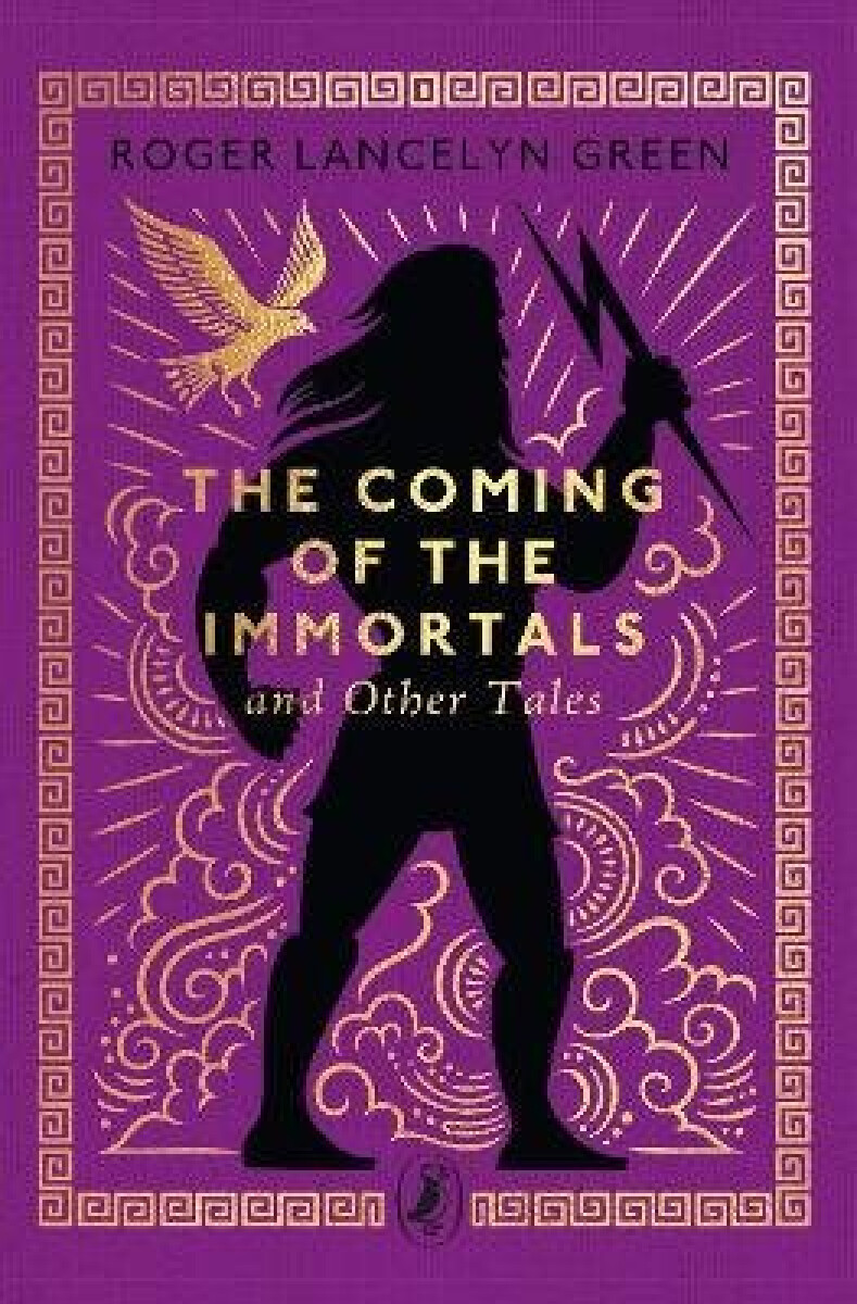 Kniha The Coming of the Immortals and Other Tales