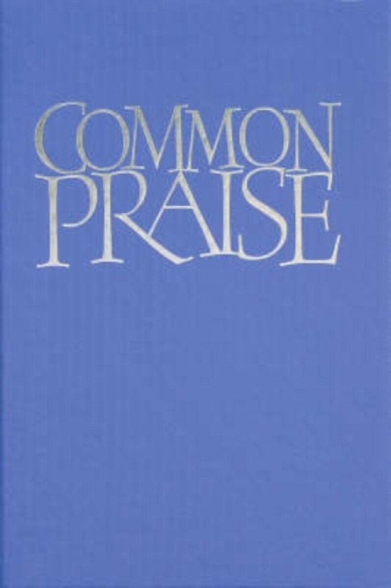 Common Praise Full Music edition