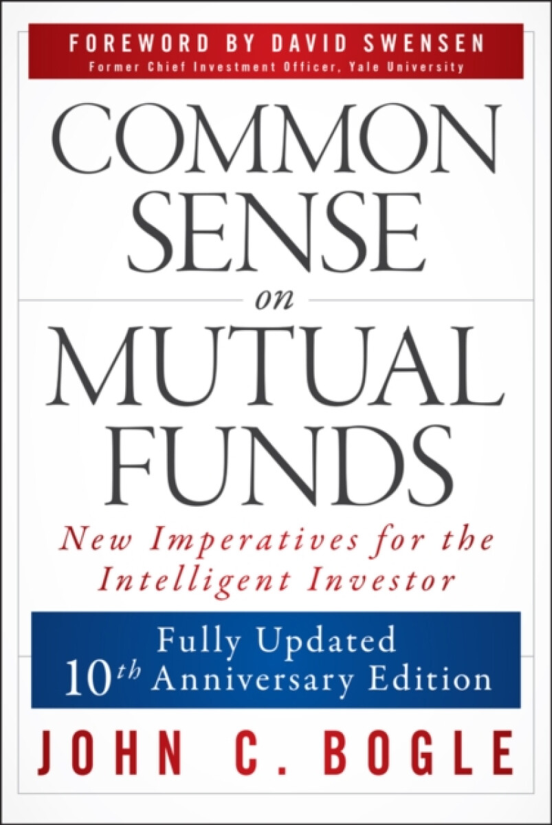 Kniha Common Sense on Mutual Funds, Updated 10th Anniversary Edition